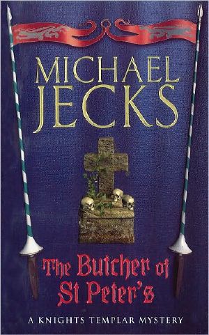 [Medieval West Country 19] • The Butcher of St. Peter's